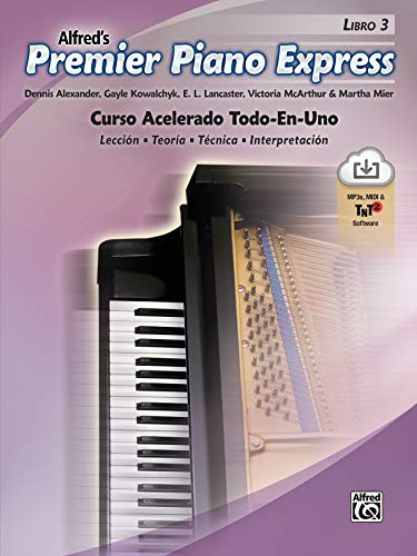 Premier Piano Express, Edición En Español, Volumen 3: Un Tod