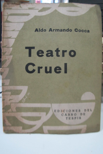 Teatro Cruel. Aldo Armando Cocca. Lp (Usado)