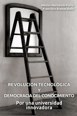 Libro Revoluciã³n Tecnolã³gica Y Democracia Del Conocimie...