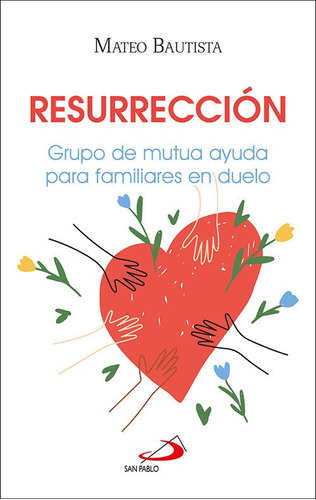 Libro Resurreccion - Bautista Garcia, Mateo