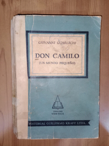 Libro Don Camilo Un Mundo Pequeño Giovanni Guareschi