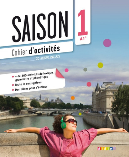 Saison 1 A1*-cahier +cd, de Cocton, Marie-Noelle. Editorial Didier en francés, 2015