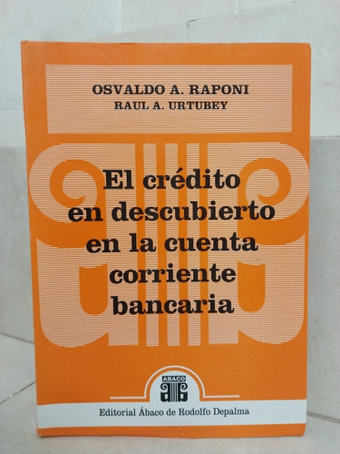 Crédito Descubierto Cuenta Corriente Bancaria Raponi Urtubey