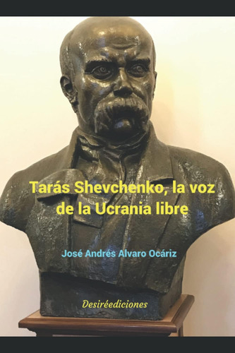 Libro: Tarás Shevchenko, La Voz De La Ucrania Libre (spanish
