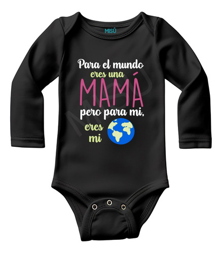 Body Bebé Día De La Madre Pilucho Mamá