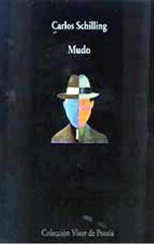 Mudo, De Schilling Carlos. Editorial Visor, Tapa Blanda En Español, 2000