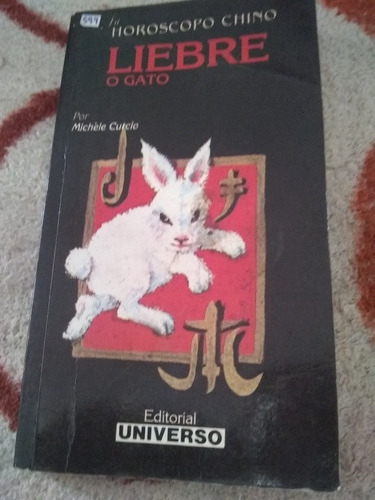 Libro Liebre O Gato Horoscopo Chino De Michel Curcio 1990