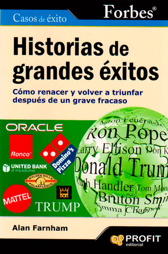 Historias De Grandes Éxitos Cómo Renacer Y Volver A Triunfar