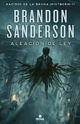 Aleacion De Ley - Sanderson Brandon (libro)