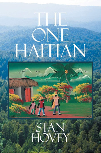 Libro: En Inglés El Único Haitiano