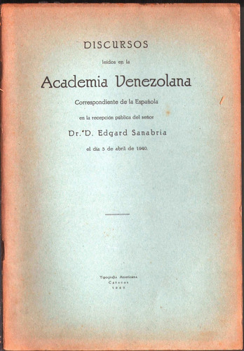 Libro Fisico Discurso Del Dr Luis Edgar Sanabria Arcia