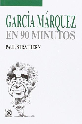 Garcia Marquez En 90 Minutos (b) - Strathern, Paul