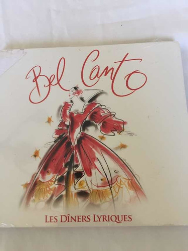 Cd Nuevo Bel Cantó  Cantantes  De Ópera  Les Diners Lyrique