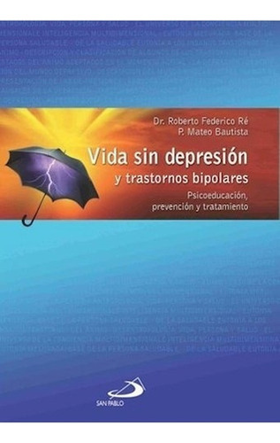 Vida Sin Depresion Y Trastornos Bipolares