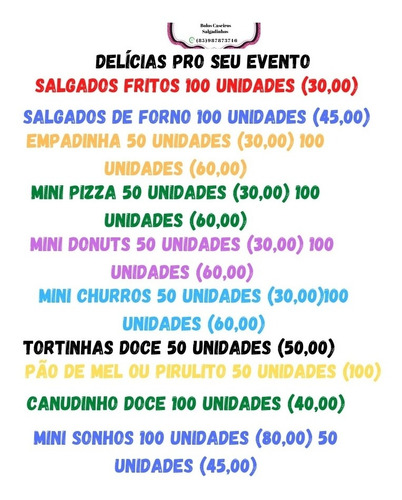 Imagem 3 de 3 de Salgados E Muito Mais Pro Seu Evento