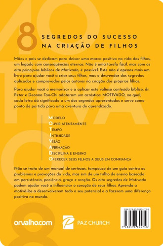 Motivado | 8 Segredos Do Sucesso Na Criação De Filhos | Dr. Peter E Deonna Tan-chi, De Dr. Peter E Deonna Tan-chi. Editorial Orvalho, Capa Mole Em Português, 2024