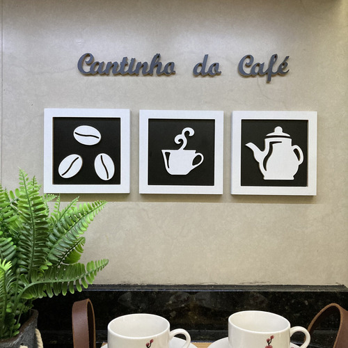 Kit 3 Quadros Decorativos Cantinho Do Café + Frase 3d Relevo Cor Branco E Preto