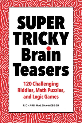 Libro Super Tricky Brain Teasers: 120 Challenging Riddles...