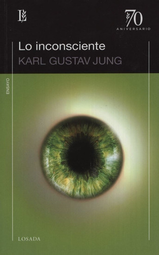 Karl Gustav Jung - Lo Inconsciente