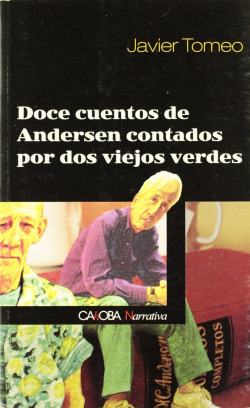 Libro Doce Cuentos De Andersen Contados Por Dos Viejos Verde