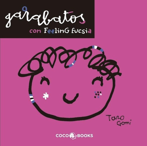 GARABATOS CON FEELING FUCSIA, de AUTOR. Editorial COCO BOOKS en español