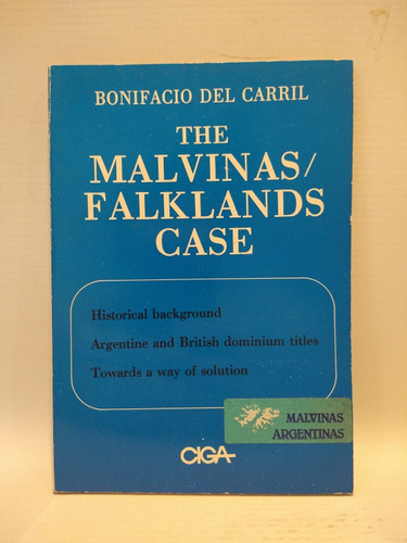 The Malvinas Falklands Case Bonifacio Del Carril Ciga 