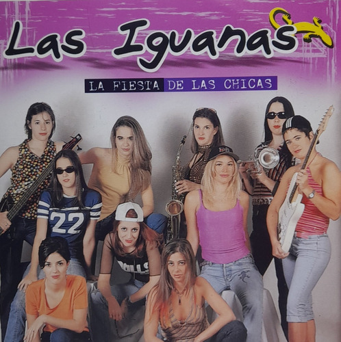 Cd Las Iguanas (la Fiesta De Las Chicas)