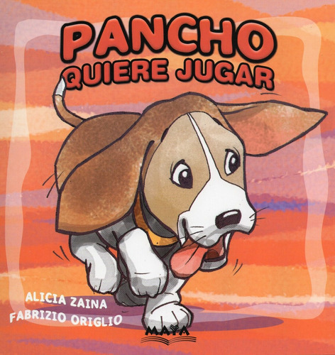 Pancho Quiere Jugar  (nueva Edición) 