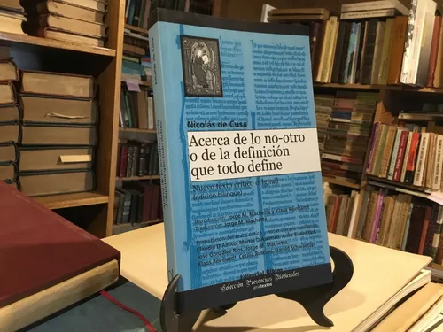 Acerca De Lo No-otro Definición Todo Define Nicolàs De Cusa (Usado)