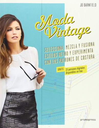 Libro Moda Vintage Selecciona Mezcla Y Fusiona Estilos Retro