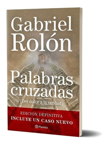 Palabras Cruzadas (del Dolor A La Verdad) Gabriel Rolón 