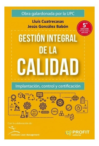 Gestion Integral De La Calidad - Jesus Babon Gonzalez