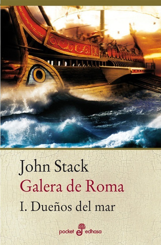 Libro 1. Galera De Roma (bolsillo) - Stack, John