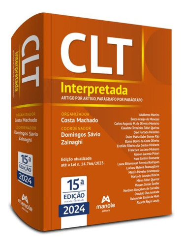 Clt Interpretada - Artigo Por Artigo, Paragrafo Por Paragrafo - 15ª Ed, De Editora Manole. Editorial Manole, Capa Mole, Edição 15 Em Português, 2024