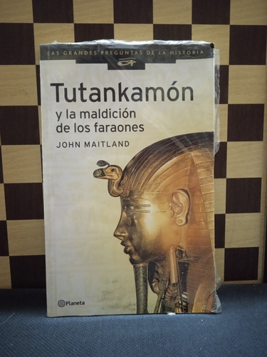 Tutankamón La Maldición De Los Faraones John Maitland