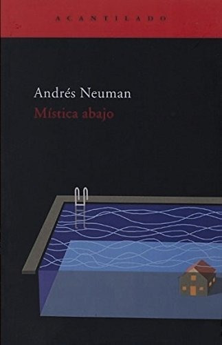 Mística Abajo, Andrés Neuman, Acantilado