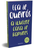 Libro Ilustre Casa De Ramires A Via Leitura De Queiros Eca