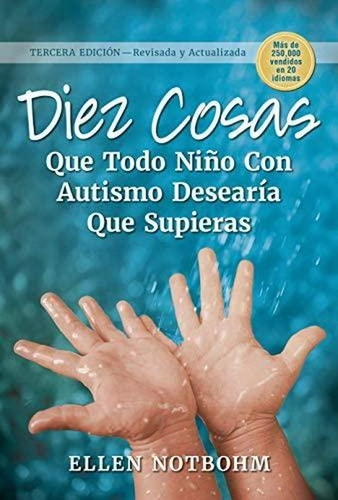 10 Cosas Que Todo Niño Con Autismo Desearía Q