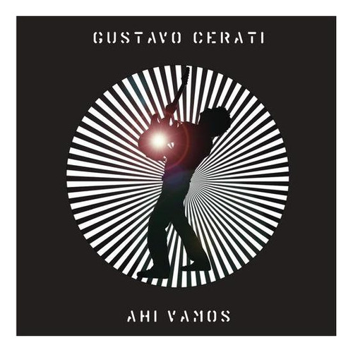 Gustavo Cerati - Ahi Vamos | Cd