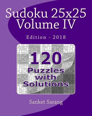 Libro Sudoku 25x25 Vol Iv: Volume Iv - Sarang, Sanket