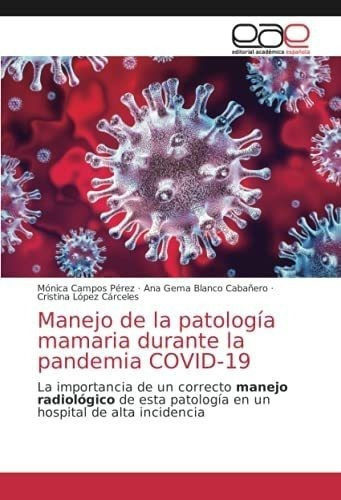 Libro: Manejo Patología Mamaria Durante Pandemia Co&..