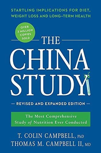 Book : The China Study Revised And Expanded Edition The Mos