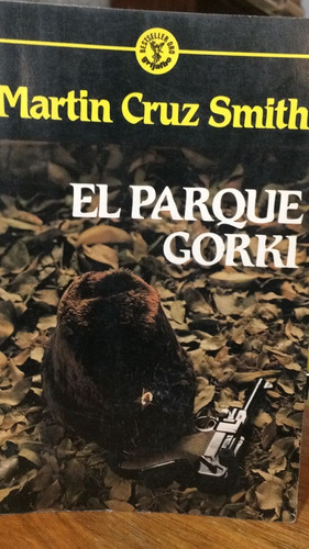 El Parque Gorki - Martin Cruz Smith - Ed. Lasser Press