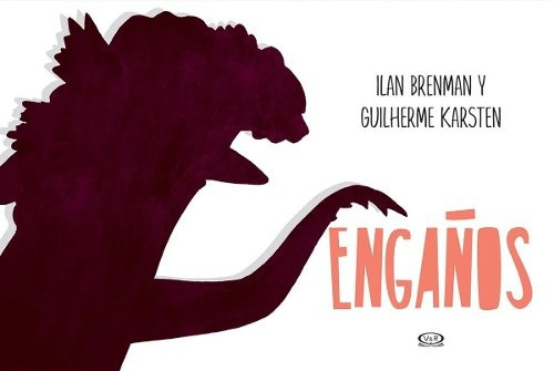 Engaños - Ilan Brenman / Guilherme Karsten