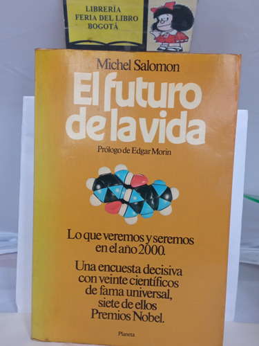 El Futuro De La Vida - Michel Salomón - Planeta - 1982