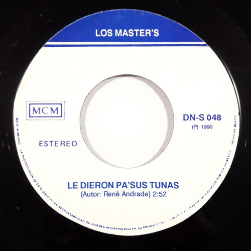 Los Master's - Le Dieron Pa' Sus Tunas - Sencillo 7 Pulgadas