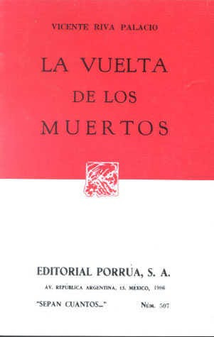 La Vuelta De Los Muertos 978968