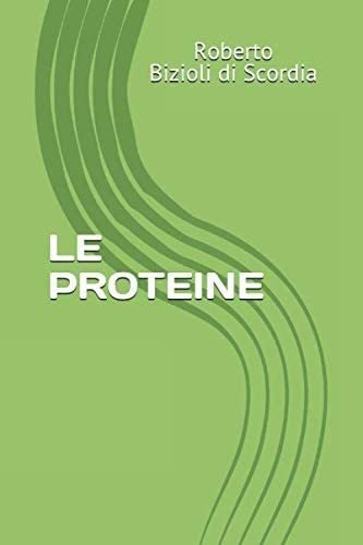 Libro: Le Proteine (italian Edition)