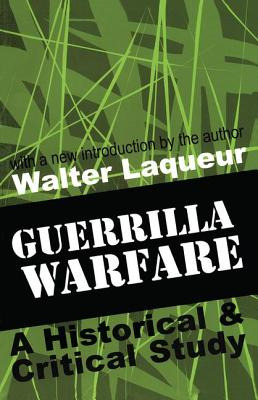 Libro Guerrilla Warfare: A Historical And Critical Study ...