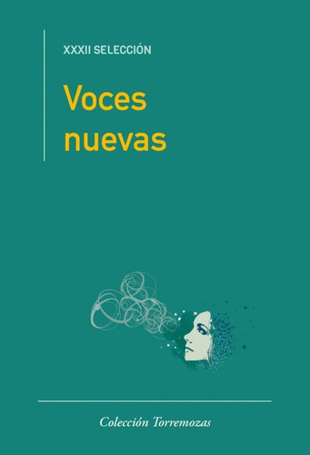Voces Nuevas Xxxii Seleccion - Arteaga Fernandez,dailet